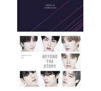 Beyond the Story. Crónica de 10 años de BTS (Edición en español) | Bts