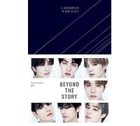 Beyond the story. Il racconto di 10 anni di BTS. Con QR Code (Chrysalide)