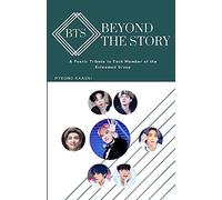 Beyond the Story of BTS: A Poetic Tribute to Each Member of the Esteemed Group