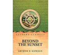Beyond the Sunset