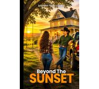 Beyond The Sunset