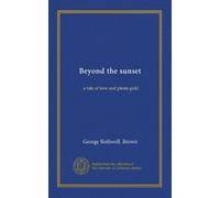 Beyond the sunset: a tale of love and pirate gold