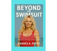 Beyond the Swimsuit: Pamela Anderson’s Journey from Small-Town Roots to Global Icon, Reclaiming Her Narrative Through Resilience, Activism, and Authenticity