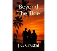 Beyond The Tide: 3 (Time and Tide)