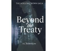 Beyond the Treaty (The Hollow Crown Saga)