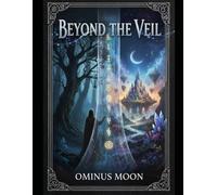 Beyond the Veil