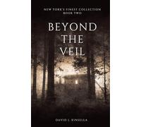 Beyond The Veil (New York's Finest Collection)