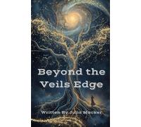 Beyond The Veils Edge