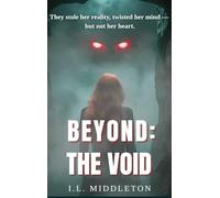 BEYOND THE VOID