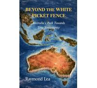 Beyond The White Picket Fence