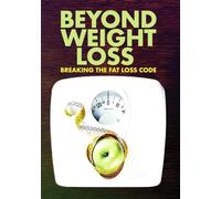 Beyond Weight Loss [USA] [DVD]