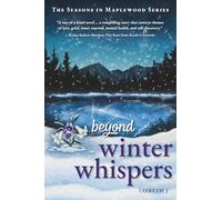 Beyond Winter Whispers (The Seasons in Maplewood Series)