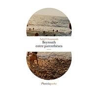 Beyrouth entre parenthèses