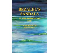 Bezalel's Sandals: In The Shadow of God