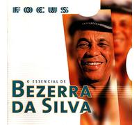 Bezerra Da Silva - Serie Focus