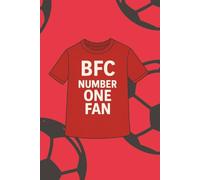 BFC Number One Fan Notebook: Tykes Supporters Notebook | A5 Paperback | 100 Lined Pages | Journal, Diary, School & Work