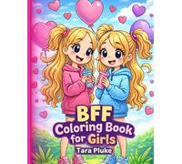 BFF Best Friends For Ever Coloring Book: For Girls