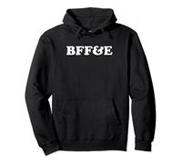 BFF y E Best Friend For Ever y Ever Best Friend Besties Sudadera con Capucha
