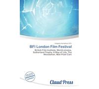 BFI London Film Festival: British Film Institute, World cinema, Sutherland Trophy, A Way of Life, The Woodsman, Man Push Cart