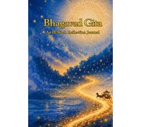 Bhagavad Gita An 18-Week Reflection Journal