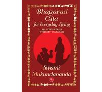 Bhagavad Gita for Everyday Living: Selected Verses with Key Takeaways