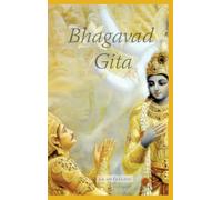 Bhagavad Gita: het klassieke boek van inzicht en bezinning