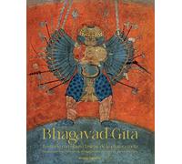 Bhagavad Gītā: Ilustrado con obras clásicas de la pintura india (VARIOS)