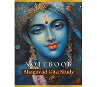 Bhagavad Gita Notebook | Devotional Journal for Study & Reflection | 108 Pages | Ruled, Large 8.5” x 11”: Hindu Scripture, Spiritual Writing, Meditation & Prayer Notes