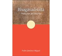 Bhagavad-Gita: Traducción del sánscrito.