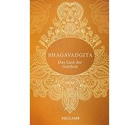 Bhagavadgita: Das Lied der Gottheit