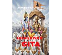 Bhagawad Gita: Through a Layman's Eyes