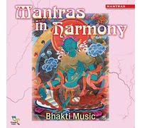 Bhakti Music - Mantras in Harmony