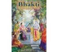 Bhakti: The Art of Eternal Love