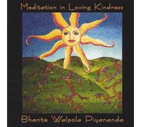Bhante Walpola Piyananda - Meditation in Loving Kindness