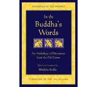 Bhikkhu Bodhi In the Buddha's Words (Tapa blanda)