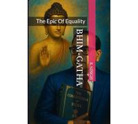BHIM-GATHA: The Epic Of Equality