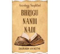 BHRIGU NANDI NADI: Astrology Simplified