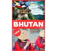 BHUTAN Guida di viaggio 2026