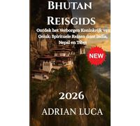 Bhutan Reisgids 2026