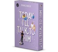 Bianca Wege Today I’ll Talk to Him: Humorvolle und knisternde Roma (Tapa blanda)