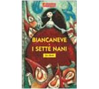 Biancaneve e i sette nani (Minifiabe)
