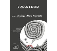 Bianco e nero