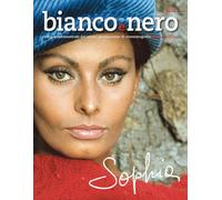 Bianco e nero. Rivista quadrimestrale del centro sperimentale di cinematografia. Ediz. illustrata. Sophia Loren (2024) (Vol. 608)