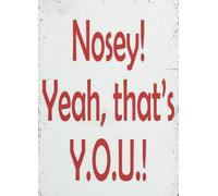 BIANMTSW Placa de pared vintage con diseño de vecino de Nosey - Letrero retro humorístico para decoración de garaje, cueva de hombre, bar o como regalo sarcástico para el hogar, 40 x 60 cm