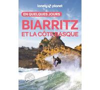 Biarritz et la côte basque en quelques jours