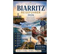 BIARRITZ REISEFÜHRER 2026