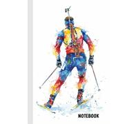 Biathlon Notebook: Lined Journal for Cross-Country Skiing & Shooting Fans | Original Winter Sports Gift Idea | Diary for Men Women Kids | Size 6x9 (15x22 cm)