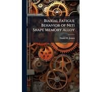 Biaxial Fatigue Behavior of Niti Shape Memory Alloy