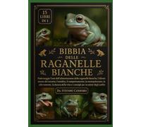 BIBBIA DELLE RAGANELLE BIANCHE