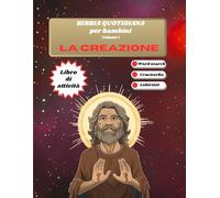 Bibbia quotidiana per bambini. Vol 1: Quaderno di attività